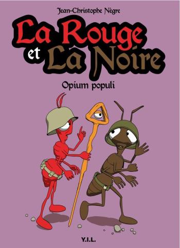 Couverture de l'album La Rouge et la Noire - 2. Opium Populi
