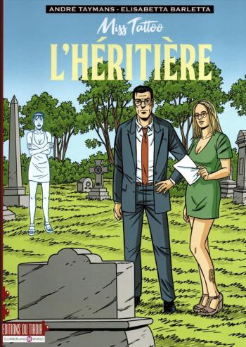 Couverture de l'album Miss Tattoo - 1. L'héritière