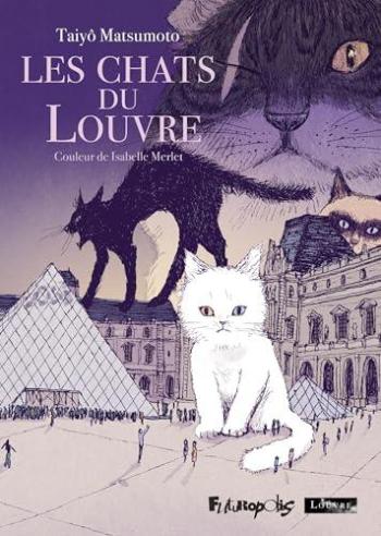 Couverture de l'album Les Chats du Louvre - INT. Intégrale en couleur