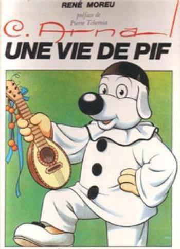 Couverture de l'album Une vie de Pif - HS. Une vie de Pif