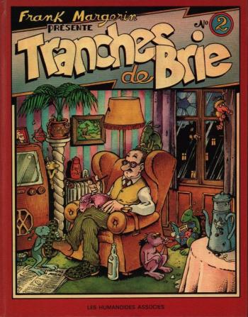 Couverture de l'album Frank Margerin présente - 0. Tranches de Brie