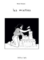 Les miettes (Marion Mulmann) (One-shot)