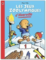 Là-haut sur la montagne 4. Les jeux zoolympiques d'Hiverville