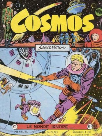 Couverture de l'album Cosmos (1ère Série) - 1. Le monde ignoré
