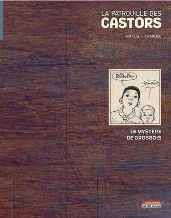 Couverture de l'album La Patrouille des Castors - 1. Le mystère de Grosbois