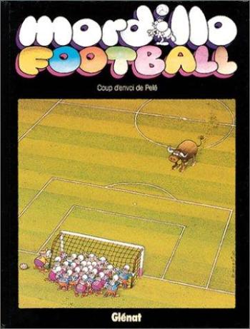 Couverture de l'album Mordillo - 6. Mordillo football