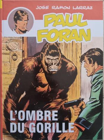Couverture de l'album Paul Foran - 2. L'Ombre du gorille