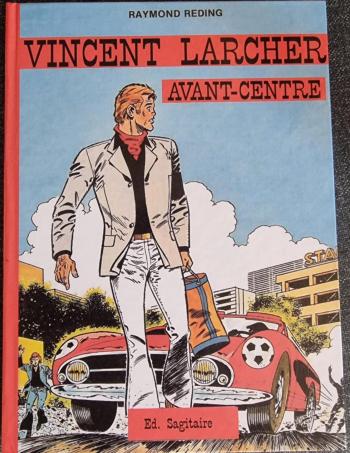 Couverture de l'album Vincent Larcher - 7. Avant-centre