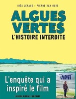 La Revue dessinée - Edition Spéciale 2. Algues vertes, l'histoire interdite