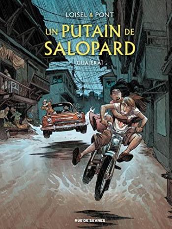 Couverture de l'album Un Putain de salopard - 3. Guajeraï