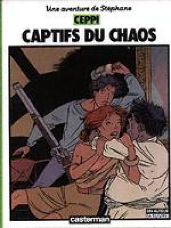 Couverture de l'album Stéphane Clément - Chroniques d'un voyageur - 7. Captifs du chaos