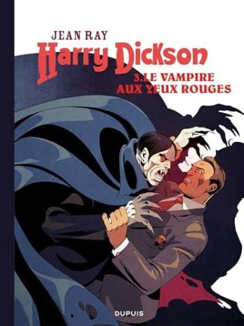 Couverture de l'album Harry Dickson (Doug Headline) - 3. Le Vampire aux yeux rouges