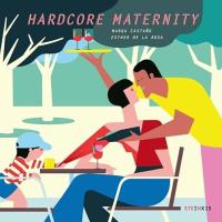 Hardcore Maternity (One-shot)