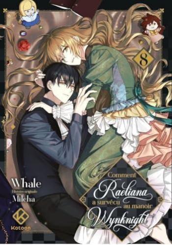 Couverture de l'album Comment Raeliana a survécu au manoir Wynknight - 8. Tome 8