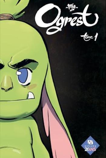 Couverture de l'album Ogrest - 1. Tome 1