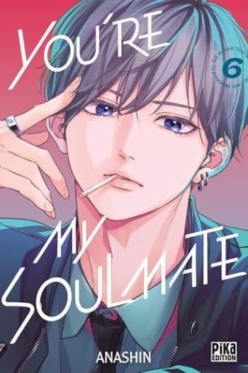Couverture de l'album You're my Soulmate - 6. Tome 6