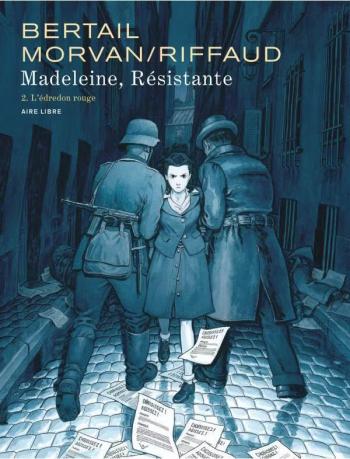 Couverture de l'album Madeleine, résistante - 2. L'édredon rouge - Édition "Les timbrés"