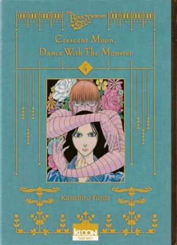 Couverture de l'album Crescent Moon, Dance with the Monster - 4. Tome 4