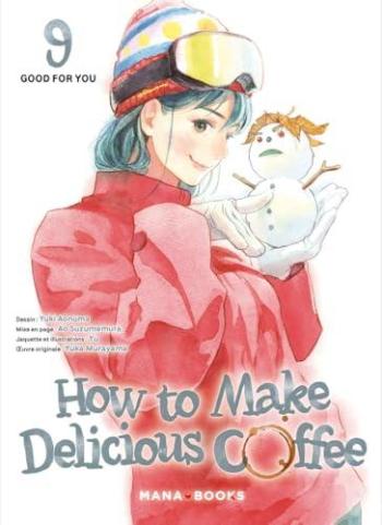 Couverture de l'album How to Make Delicious Coffee - 9. Tome 9
