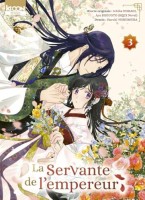 La Servante de l'empereur 3. Tome 3