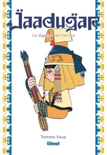 Couverture de l'album Jaadugar, la légende de Fatima - 4. Tome 4
