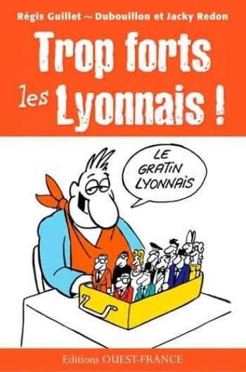 Couverture de l'album Trop forts les Lyonnais ! - HS. 