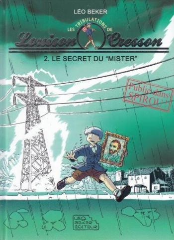 Couverture de l'album Les Tribulations de Louison Cresson - 2. Le secret du "Mister"
