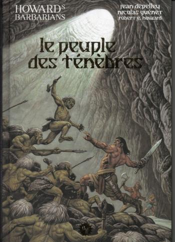 Couverture de l'album Howard's Barbarians - 1. Le peuple des ténèbres