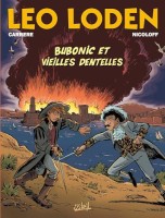 Léo Loden 30. Bubonic et vieilles dentelles