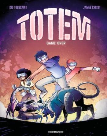 Couverture de l'album Totem (Toussaint-Christ) - 3. Game over