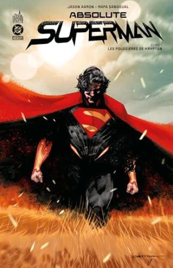 Couverture de l'album Absolute Superman - 1. Les poussières de Krypton