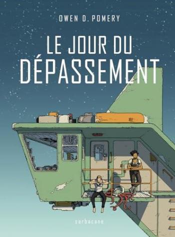 Couverture de l'album Le jour du dépassement (One-shot)