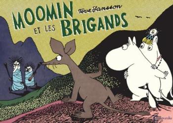 Couverture de l'album Les aventures de Moomin - HS. Moomin et les brigands