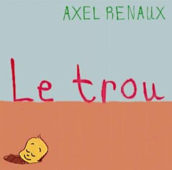 Couverture de l'album Le trou (One-shot)