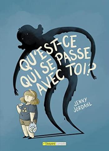 Couverture de l'album Qu'est-ce qui se passe avec toi ? (One-shot)