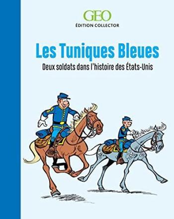 Couverture de l'album Les Tuniques bleues - HS. Deux soldats dans l'histoire des Etats-Unis