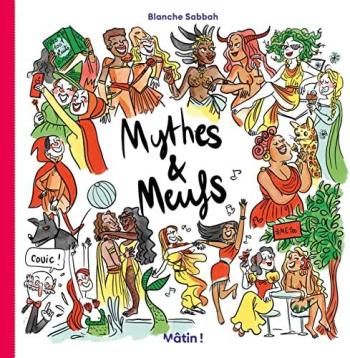 Couverture de l'album Mythes et Meufs - 1. Tome 1
