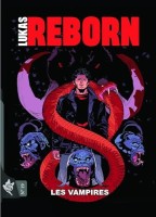 Lukas - Lukas Reborn 19. Les Vampires