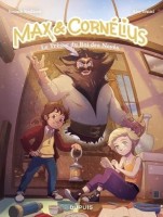 Max et Cornélius 1. Le trésor du roi des noyés