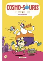 Cosmo-souris et ampoulette 7. Le grand marathon