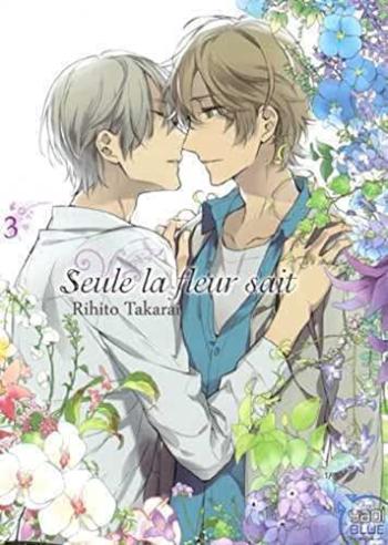 Couverture de l'album Seule la fleur sait - 3. Tome 3