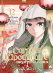 Les Carnets de l'apothicaire - Enquêtes à la Cour 12. Tome 12