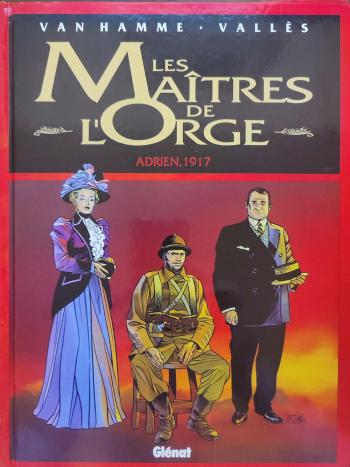 Couverture de l'album Les Maîtres de l'orge - 3. Adrien, 1917