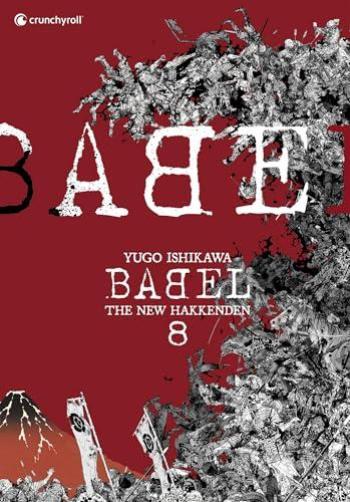Couverture de l'album Babel - The new hakkenden - 8. Tome 8