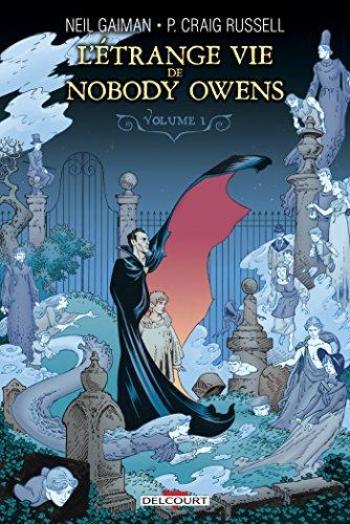 Couverture de l'album L'Étrange Vie de Nobody Owens - 1. Volume 1