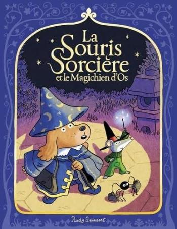 Couverture de l'album La Souris Sorcière - 2. La Souris Sorcière et le Magichien d'Os