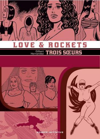 Couverture de l'album Love & Rockets (Komics Initiative) - 12. Trois sœurs