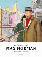 Max Fridman INT. 2- Automne 1938 : No Pasaran / Río de sangre / Sin ilusión