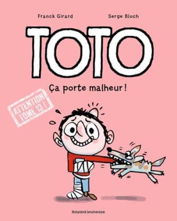 Couverture de l'album Toto - 13. Ça porte malheur