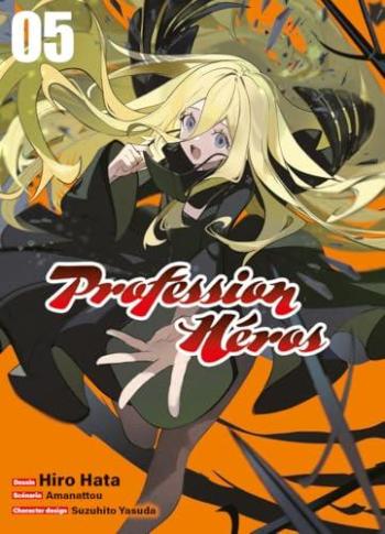 Couverture de l'album Profession Héros - 5. Tome 5
